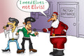 Cartoon of Santa Claus with two Elvis impersonators in front of a factory entrance.