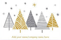 A minimalist Christmas tree illustration on a white background, featuring five stylized trees in grey and gold with scattered star and snowflake motifs. Add your name/company name in gold ink.