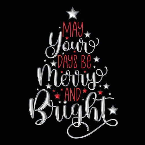 Christmas tree-shaped text 'May your days be merry and bright' with stars on a black background